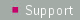 Support